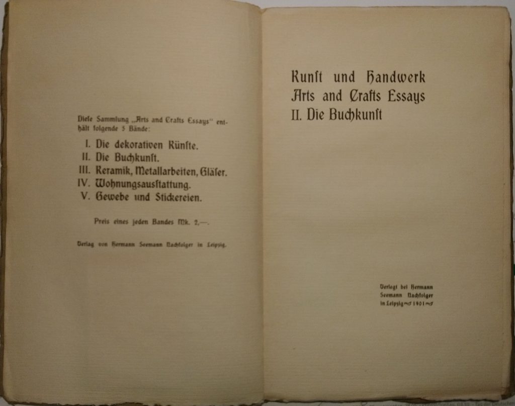 Kunst und Handwerk – Arts and Crafts Essays: II. Die Buchkunst. Leipzig: Hermann Seemann Nachfolger, 1901. Titel