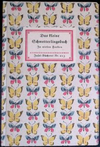 Das kleine Schmetterlingsbuch. Die Tagfalter, Insel-Bücherei. Bd. 213. Leipzig: Insel-Verlag, 1934