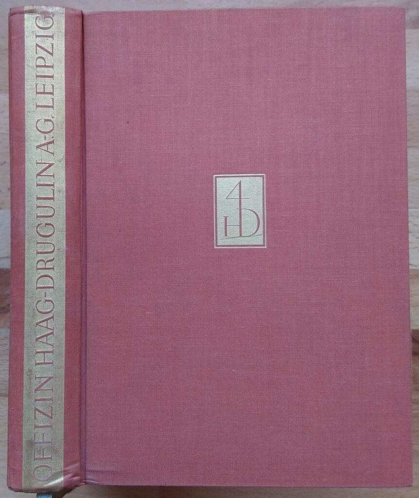 Die Schriftproben der Offizin Haag-Drugulin. Leipzig: Offizin Haag-Drugulin, 1936