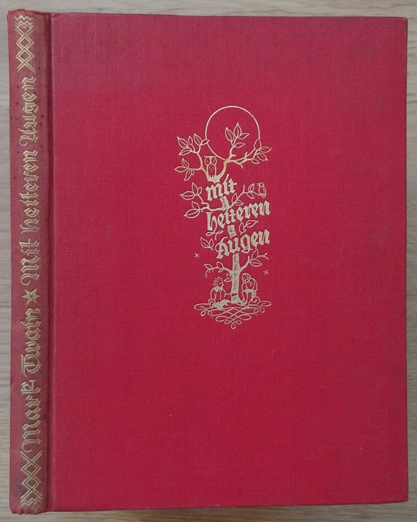 Twain, Mark ; Preczang, E. (Hrsg.): Mit heiteren Augen. Leipzig : Verlag Büchergilde Gutenberg, 1924