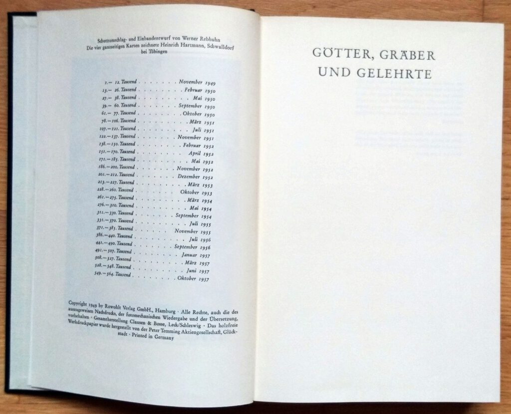 Ceram, C. W.: Götter, Gräber und Gelehrte: Roman der Archäologie. Hamburg : Rowohlt, 1957